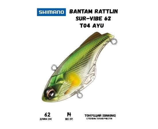 Воблер SHIMANO Bantam Rattlin Sur-Vibe 62mm 14g T04 Ayu